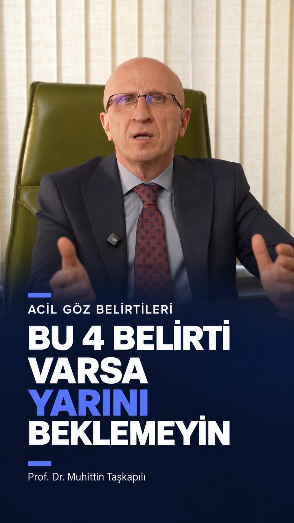 Gözde hangi belirtiler acil değerlendirme gerektirir?