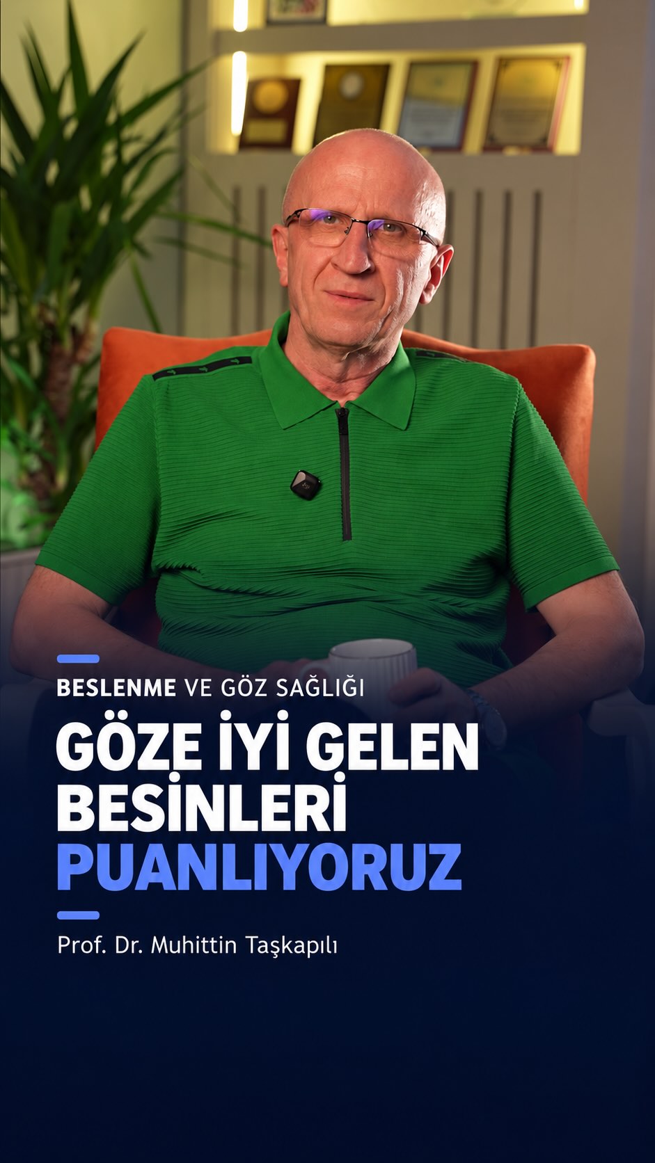 Göz sağlığı için besinleri puanlıyoruz
